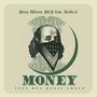 MONEY (feat. DaReal) [Explicit]