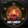 Holy Ghost (Ku3h Amapiano Revisit)