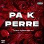 Pa k perre (feat. El Papi Micky)