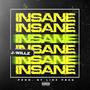 Insane (Explicit)