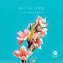 With You (feat. Sean Custer)