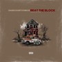 Beat The Block (Explicit)