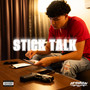 Stick Talk (Explicit)