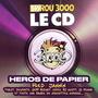 Heros de Papier (Spirou 3000)