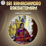 Sri Ramachandro Rakshitomam (Live)