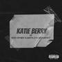 KatieBerry (feat. Napoleon Born Apart) [Explicit]