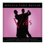 Johann Strauss: Musica para Bailar Vals