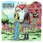 Violence and Valentines (Explicit)