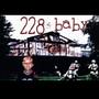 228 Baby (Explicit)