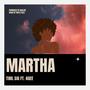 MARTHA (feat. 4GEE)