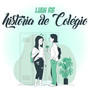 História de Colégio