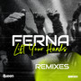 Lift Your Hands (Remixes)