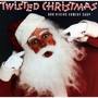 Twisted Christmas