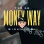MONEY WAY (Explicit)