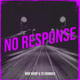 No Response (Explicit)