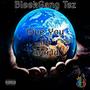 Give You Da World (Explicit)