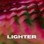 Lighter (Explicit)