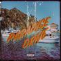 Paradise Drive (Explicit)