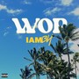 Wop (Summer Version) [Explicit]