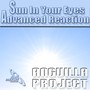 Sun In Your Eyes / Advanced Reaction EP