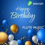 HAPPY BIRTHDAY FLUTE