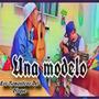 Una Modelo (feat. Alex Garcia) [Explicit]