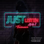 Just Listen, Vol. 1