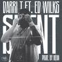 Silent (feat. Ed Wilks & Bean) [Explicit]