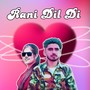 Rani Dil Di