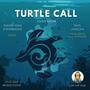 Turtle Call (feat. jANiCKA)