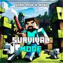 Survival Mode