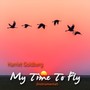 My Time to Fly (Instrumental) [feat. Billy Novick]