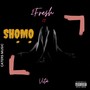 Shomo (Explicit)