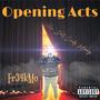 Opening Acts (Explicit)