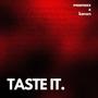 Taste It (feat. KEANXN) [Explicit]