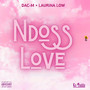 Ndosslove (Explicit)