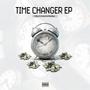 Time Changer Ep (Explicit)