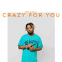 Crazy For You