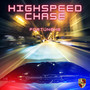 Highspeed Chase (Explicit)