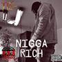 Nigga Rich (Explicit)