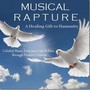 Musical Rapture: A Healing Gift to Humanity