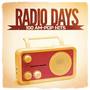 Radio Days, Vol. 2: 100 AM-Pop Hits aus den 60er und 70er Jahren