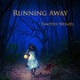 Running Away