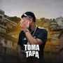 Toma Tapa (Explicit)