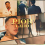 Pior Lado (Explicit)