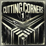 Cutting Corners 1