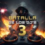 Batalla de los DJs 3 (Remix)