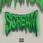 Scream (feat. Skinny-Daisy) [Explicit]