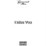 I miss you freestyle (grandfather tribute) [Explicit]