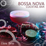 Bossa Nova Cocktail Bar